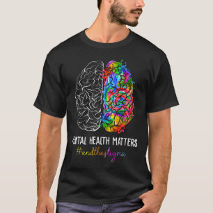 Camiseta O Estigma Problemas de Saúde Mental Sensibilização