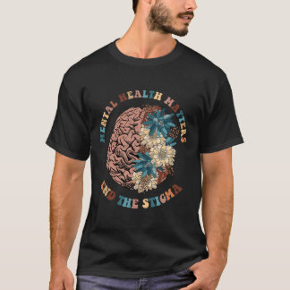 Camiseta O Estigma Problemas de Saúde Mental Sensibilização