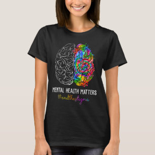 Camiseta O Estigma Problemas de Saúde Mental Sensibilização