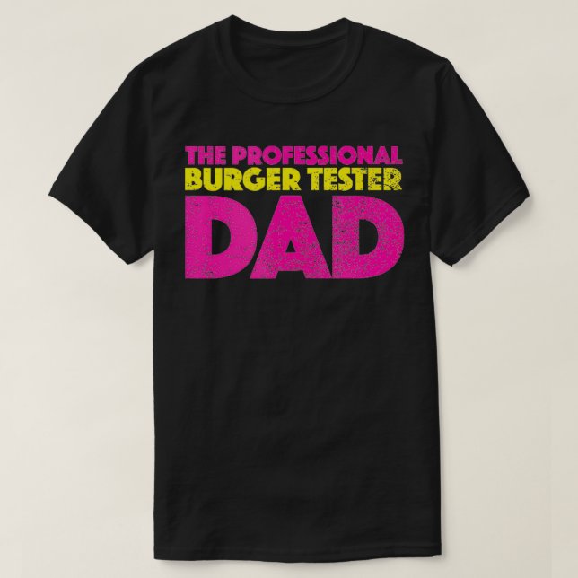 Camiseta O Estilo Retroativo Do Pai Do Burger Profissional  (Frente do Design)
