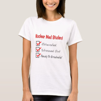 Camiseta O estudante nuclear do MED "apronta-se para