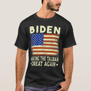 Camiseta O Excelente de Joe Biden Fazer Ta-li-ban novamente