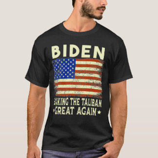 Camiseta O Excelente de Joe Biden Fazer Ta-li-ban novamente