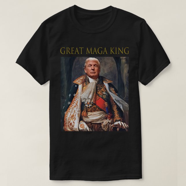 Camiseta O Excelente Maga King Engraçado Trump Ultra Maga K (Frente do Design)