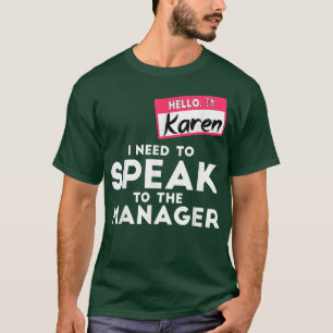 Camiseta O Fato De Karen Halloween Que Preciso Falar Com O 