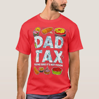 Camiseta O Fazer De Imposto De pai Certeza Que Não É Impost