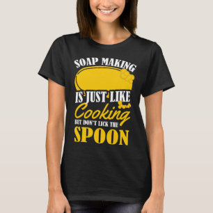 Camiseta O Fazer De Sabão É Igual A Um Cozinhar De Lâmina D