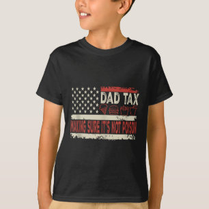 Camiseta O Fazer Do Imposto De pai Certeza Que Não É Envene