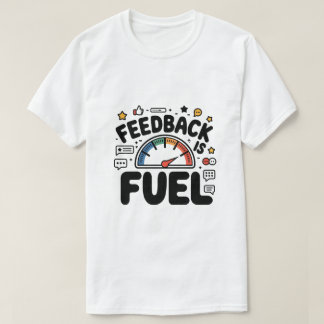 Camiseta O Feedback É Um Designer Ui Ux Engraçado De Combus
