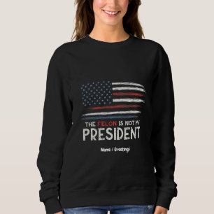 Camiseta O Felon Não É O Meu Presidente Contra O Ódio