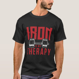 Camiseta O Ferro É A Minha Terapêutica Legal Design Motivac