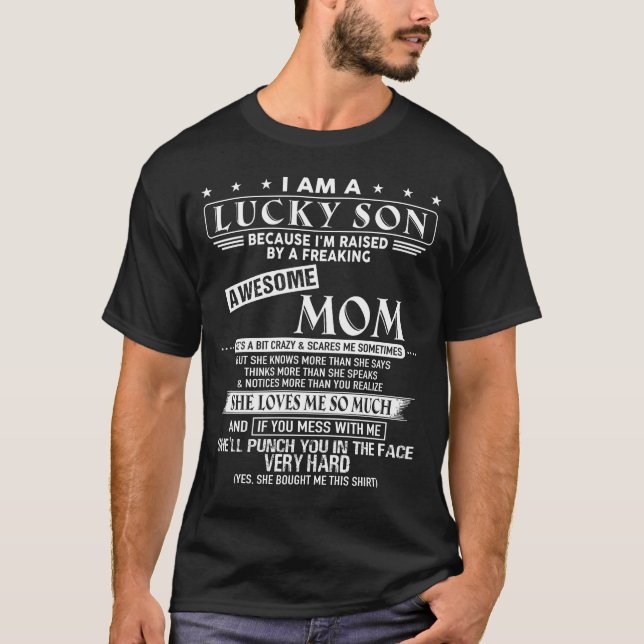Camiseta O Filho da Sorte tem uma Mãe Incrível (Frente)