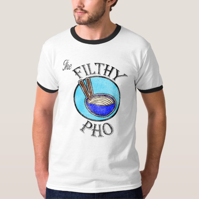 Camiseta O Filthy Pho (Frente)