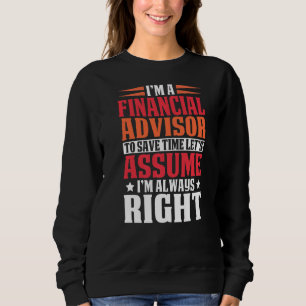 Camiseta O Financial Advisor É Sempre O Preparador Fiscal C