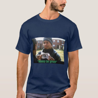 Camiseta O Fio Dinheiro é verde
