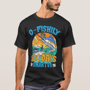 Camiseta O-fishily 100 Dias Mais Inteligente 100.º Dia De F