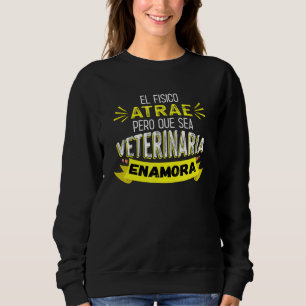 Camiseta O Físico Atrai Mas Ser Veterinária Enamora