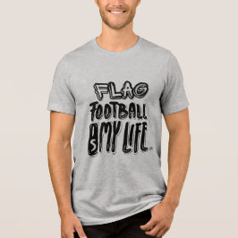 Camiseta O Flag Football É Minha Vida
