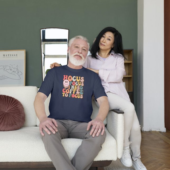 Camiseta O foco do foco precisa de café para focalizar a ti (Criador carregado)