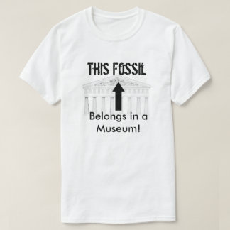 Camiseta O fóssil pertence no museu