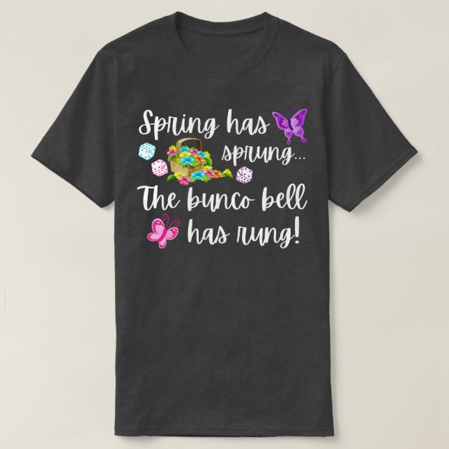 Camiseta O Funny Bunco Gift Primavera Tem Sprung Bunco Bell (Frente do Design)