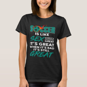 Camiseta O futebol é sempre ótimo sem problema o jogo ganha