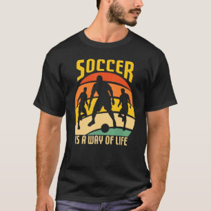 Camiseta O Futebol É Um Jogador Da Equipe Da Vida