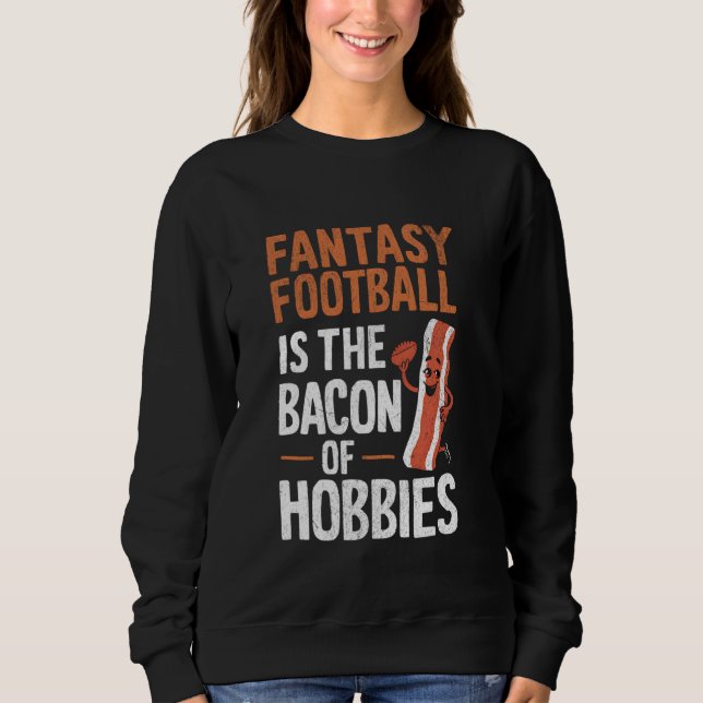 CAMISETA O FUTEBOL FANTASY É O ESPORTE DO BACON HOBBIES (Frente)