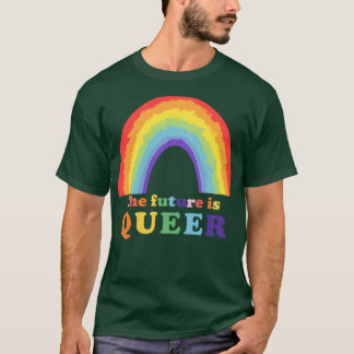 Camiseta O Futuro É A Fila T Orgulho gay Gay T Lésbica P