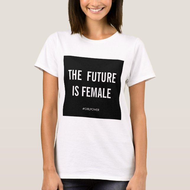 Camiseta O futuro é fêmea (Frente)