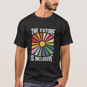 Camiseta O futuro é Inclusive Rainbow Pride Trans Rights