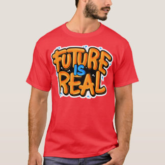 Camiseta O Futuro É Uma Tipografia Real