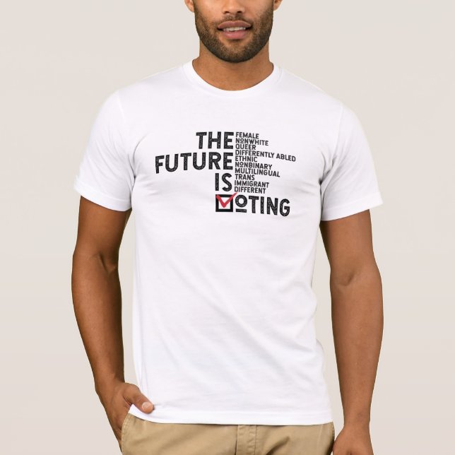 Camiseta O futuro está votando (Frente)