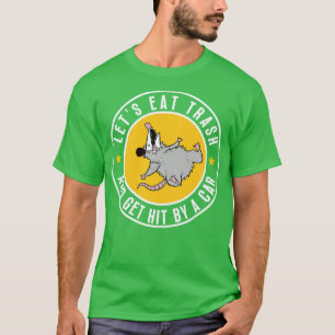 Camiseta O gambá come lixo e é atingido por 10