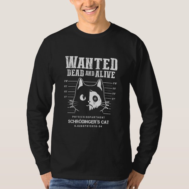 Camiseta O Gato de Schrödinger queria Morto e Física Viva P (Frente)