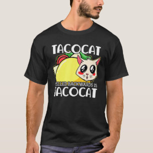Camiseta O Gato De Taco Cute Ortografado Para Trás É Tacoca