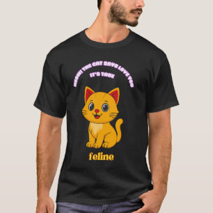 Camiseta O Gato Diz Eu Te Amo É Verdade