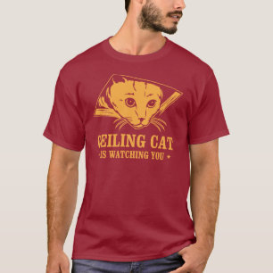 Camiseta O gato do teto está olhando-o