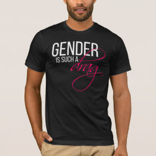 Camiseta O género é tal arrasto