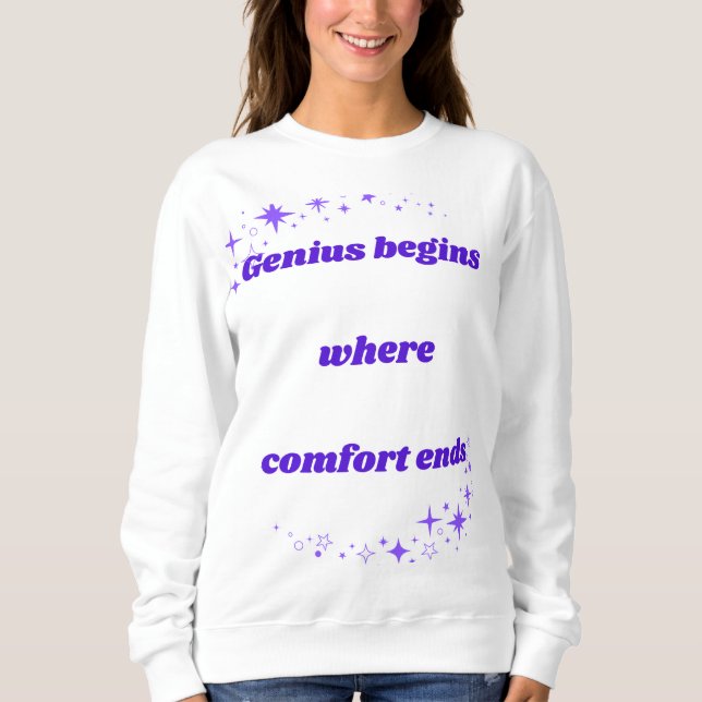 Camiseta O gênio começa onde acaba o conforto (Frente)