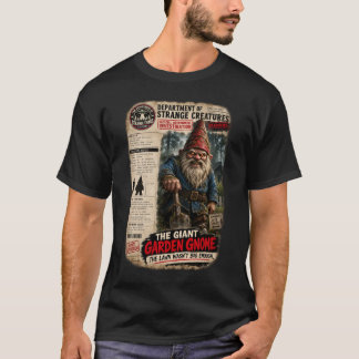 Camiseta O Gigante Jardim Gnome -- Criatura Críptida