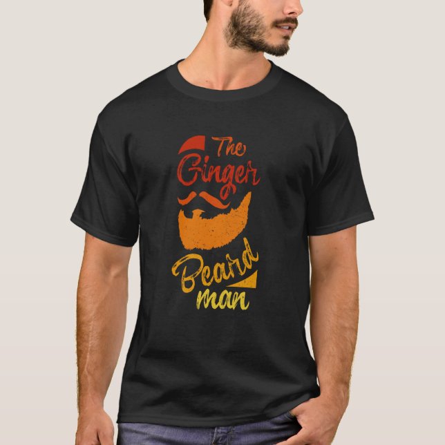 Camiseta O Ginger Beard Man Legal Ruiva Irlandês Me Comprou (Frente)