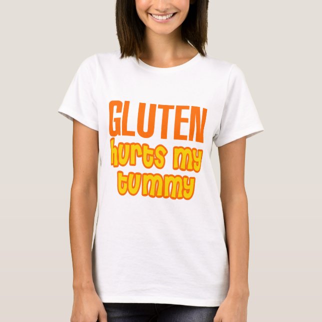 Camiseta O glúten fere minha barriga (Frente)