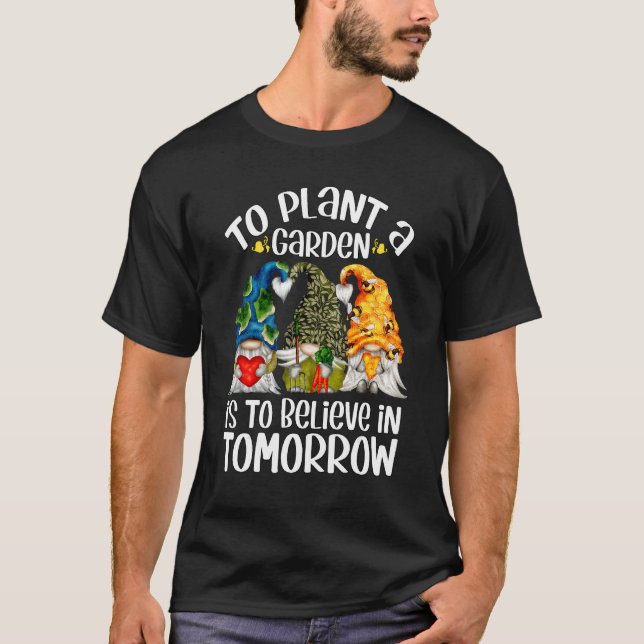 Camiseta O Gnomo Da Terra Bonita Para Plantar Um Jardim É A (Frente)