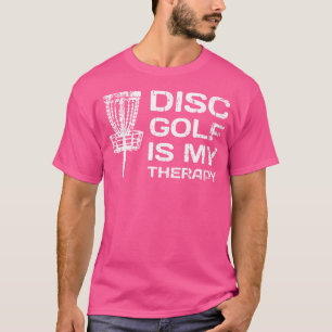 Camiseta O Golf De Disco É O Meu Disco Terapêutico O Golf F