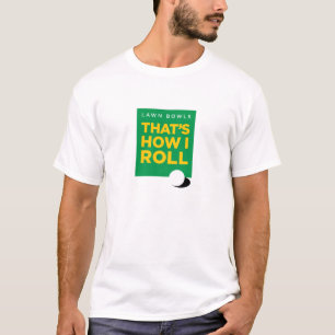 Camiseta O "gramado rola - que é como eu rolo" - ilumina-s