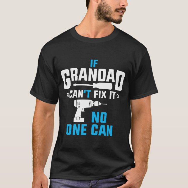Camiseta O Grandad pode fixá-lo (Frente)