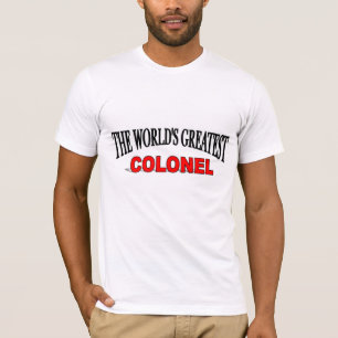 Camiseta O grande coronel do mundo