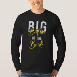 Camiseta O Grande Irmão da Noiva Grande Irmão Casamento