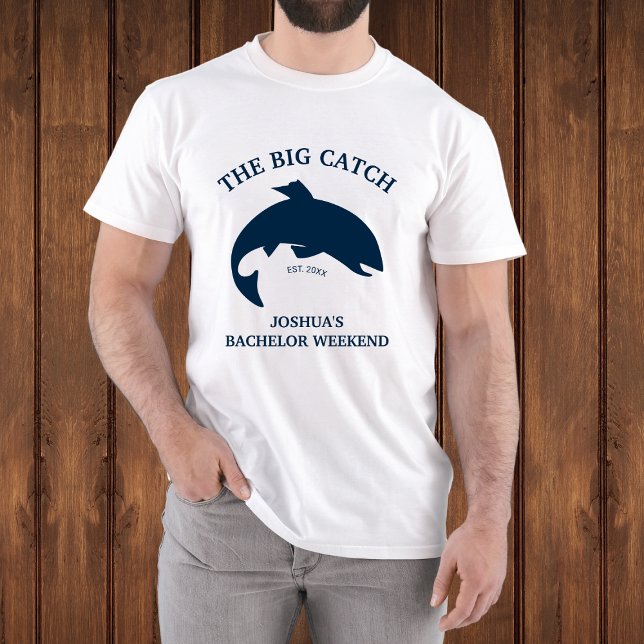Camiseta O Grande Partido do Despedida de Pesca (The Big Catch Fishing Bachelor Party T-Shirt)